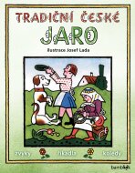 Tradiční české JARO - Josef Lada - Josef Lada