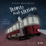 Tramvaj plná strašidel - Petra Braunová