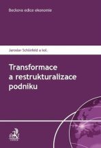 Transformace a restrukturalizace podniku - Jaroslav Schönfeld