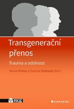 Transgenerační přenos - Marek Preiss,Vizinová