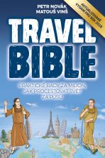 Travel Bible (vydání pro rok 2019) - Petr Novak,Matouš Vinš