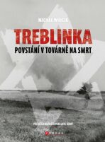 Treblinka: Povstání v továrně na smrt - Michał Wójcik
