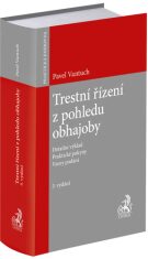 Trestní řízení z pohledu obhajoby - Pavel Vantuch
