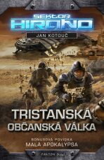 Tristanská občanská válka - Jan Kotouč