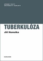 Tuberkulóza - Homolka Jiří