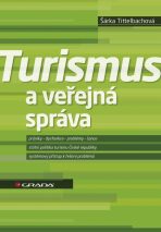 Turismus a veřejná správa - Šárka Tittelbachová