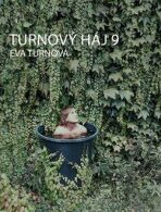 Turnový háj 9 - Eva Turnová