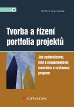 Tvorba a řízení portfolia projektů - Jiří Fotr, Ivan Souček