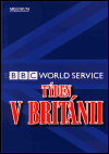 Týden v Británii - BBC World Service - 