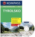 Tyrolsko - Velký turistický atlas s CD - 