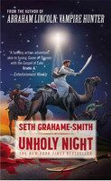Unholy Night - Seth Grahame-Smith