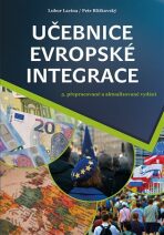 Učebnice evropské integrace - Lubor Lacina, ...