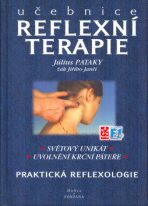 Reflexní terapie - učebnice - Pataky Július, ...