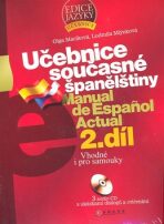 Učebnice současné španělštiny 2. díl + 3 audio CD - Ludmila Mlýnková, ...