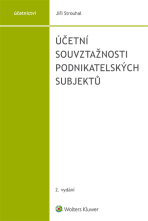 Účetní souvztažnosti podnikatelských subjektů - 2. vydání - Jiří Strouhal