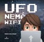 Ufo nemá wifi - Vladimír Leksa-Pichanič