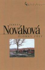 Úlomky žuly - Tereza Nováková