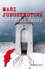 Umírající dandy - Mari Jungstedtová