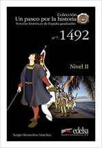 Un paseo por la historia 2 - 1492 - Sergio Remedios Sanchez
