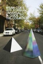 Universal: A Guide to the Cosmos - Brian Cox