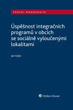 Úspěšnost integračních programů v obcích se sociálně vyloučenými lokalitami - Jan Vašat