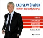 Ladislav Špaček – Úspěšný obchodní zástupce - Ladislav Špaček