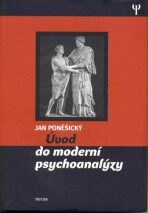 Úvod do moderní psychoanalýzy - Jan Poněšický