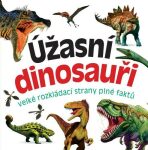 Úžasní dinosauři - 
