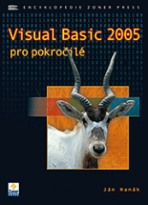 Visual Basic 2005 pro pokročilé - Ján Hanák