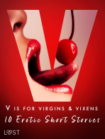 V is for Virgins & Vixens - 10 Erotic Short Stories - Malva B., Nicolas Lemarin, ...
