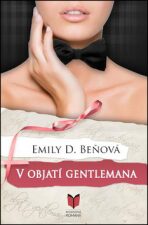V objatí gentlemana - Emily D. Beňová
