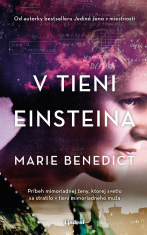 V tieni Einsteina - Marie Benedictová