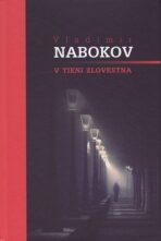 V tieni zlovestna - Vladimír Nabokov