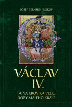 Václav IV. - Josef Bernard Prokop