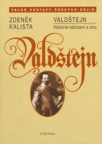 Valdštejn - Zdeněk Kalista