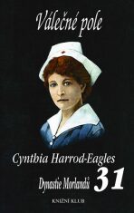 Válečné pole DM 31 - Cynthia Harrod-Eagles