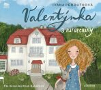 Valentýnka a narozeniny - Ivana Peroutková, ...