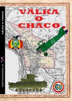 Válka o Chaco - Vicente Echegaray