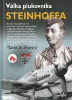 Válka plukovníka Steinhoffa - Marek Brzkovský