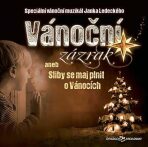Vánoční zázrak aneb Sliby se maj plnit o Vánocích - CD - Janek Ledecký