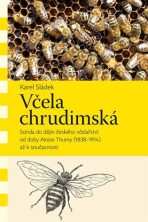 Včela chrudimská - Karel Sládek