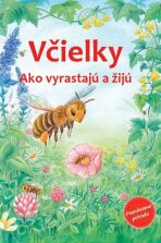 Včielky - Friederun Reichenstetterová