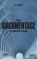 Věcná argumentace - Jak debatovat o islámu - Bill Warner