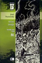 Věčné imago - Kroniky nové Země IV. (Edice Pevnost) - Josef Pecinovský