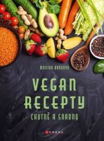 Vegan recepty – chutně a snadno - 