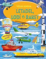 Velká kniha letadel, lodí a raket - Ilaria Barsotti