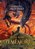 Velká kniha Zeměmoří, svazek druhý - Ursula K. Le Guinová, ...