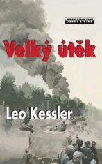 Velký útěk - Leo Kessler