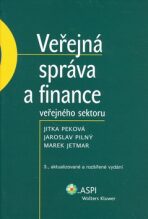 Veřejná správa a finance veřejného sektoru - Jaroslav Pilný