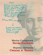 Verše Čechám / Stichi k Čechii - Marina Ivanovna Cvetajevová